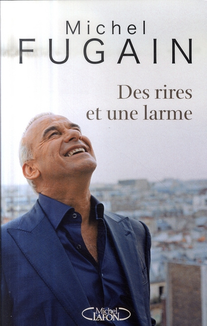 Des rires et une larme