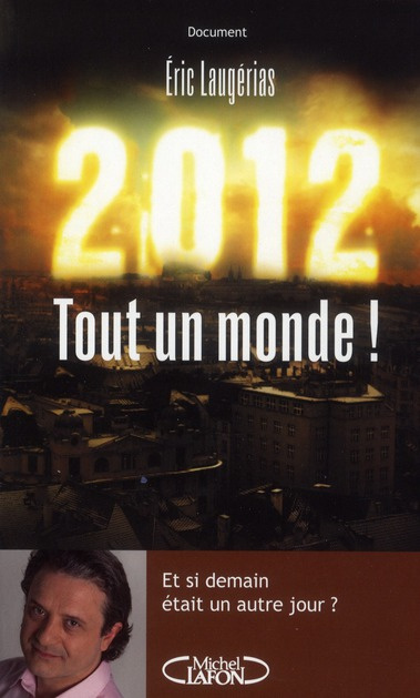 2012 tout un monde !