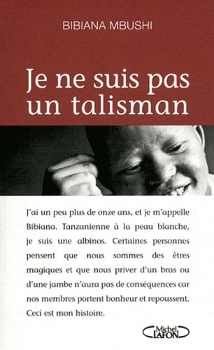 Je ne suis pas un talisman