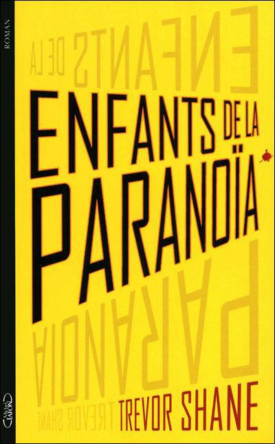 Enfants de la paranoïa