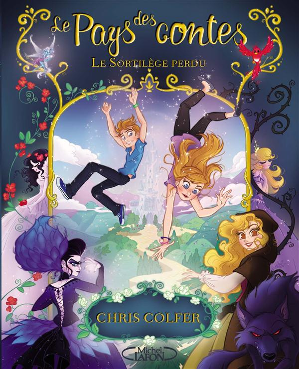 Le Pays des contes Tome 1 : Le sortilège perdu