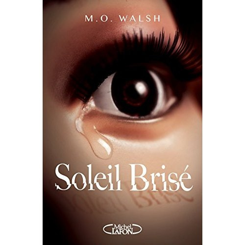 Soleil brisé