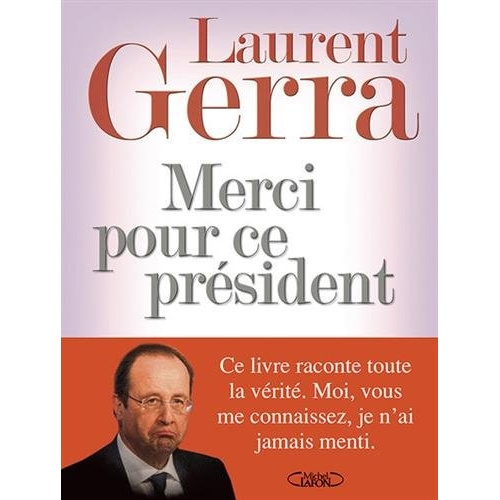 Merci pour ce président
