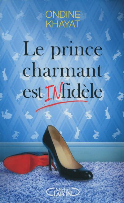 Le prince charmant est infidèle