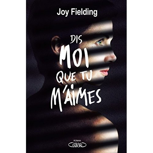 Dis-moi que tu m'aimes