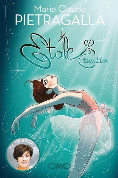 Etoile Tome 5 : L'envol