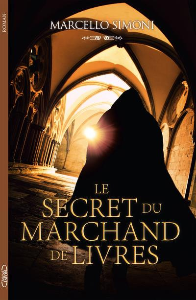 Le secret du marchand de livres (Ignace de Tolede)