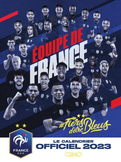 Equipe de France. Le calendrier officiel, Edition 2023