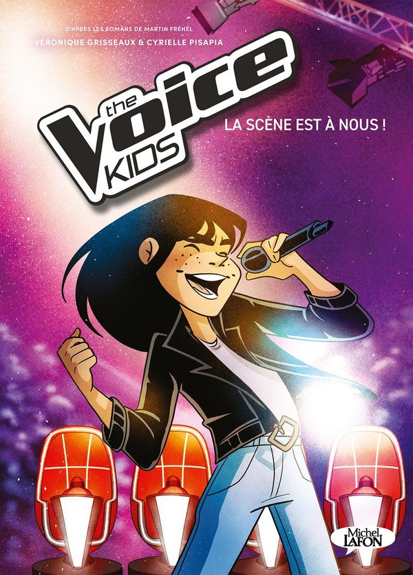 The Voice Kids Tome : La scène est à nous !