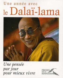 Une année avec le Dalaï-Lama. Une pensée par jour pour mieux vivre