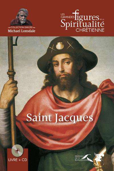 Saint Jacques. Ier siècle, avec 1 CD audio
