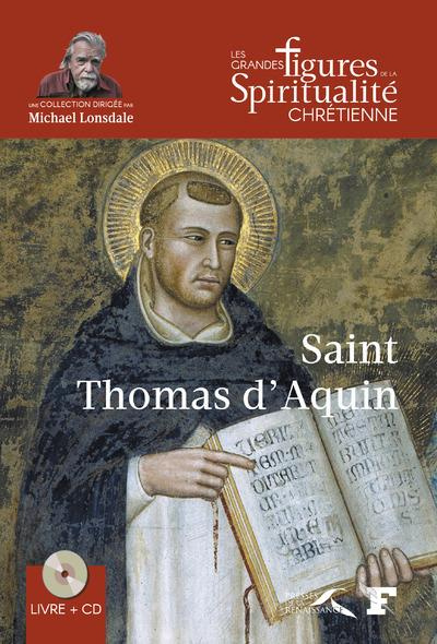 Saint Thomas d'Aquin (1224-1274). Avec 1 CD audio