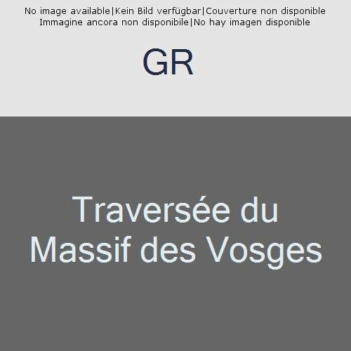 Traversée du Massif des Vosges. 10e édition