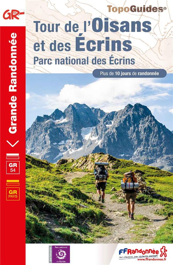Tour de l'Oisans et des Ecrins. Parc national des Ecrins, 16e édition