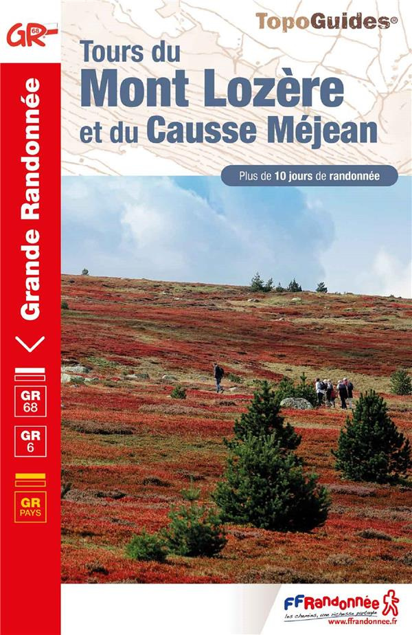 Tours du Mont Lozère et du Causse Méjean. Parc national des Cévennes, 14e édition