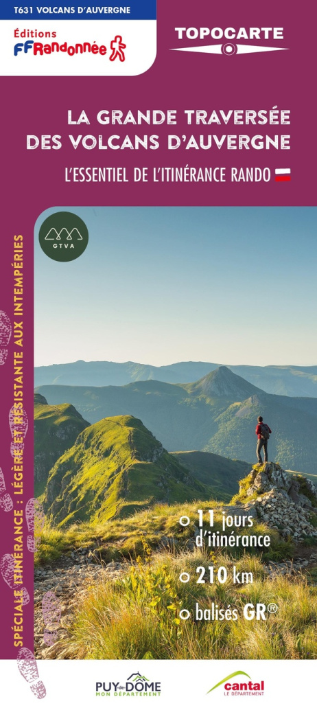 LA GRANDE TRAVERSEE DES VOLCANS D'AUVERGNE - REF. T631