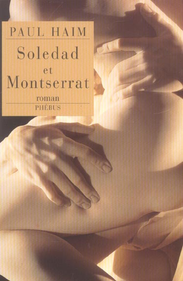 Soledad et Montserrat