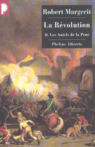 La Révolution Tome 2 : Les autels de la peur