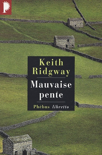 Mauvaise pente