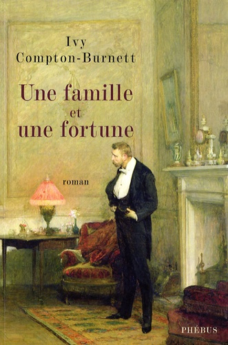 Une famille et une fortune