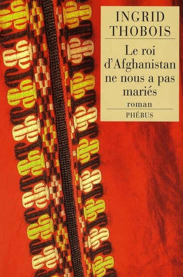 Le roi d'Afghanistan ne nous a pas mariés