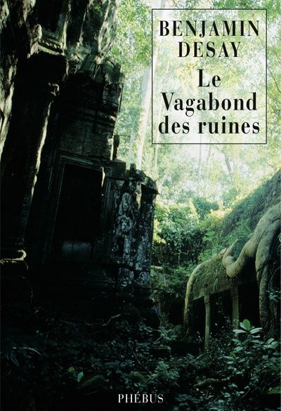 Le vagabond des ruines