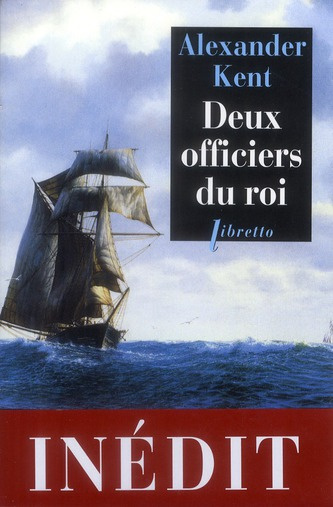Une aventure de Richard Bolitho : Deux officiers du roi