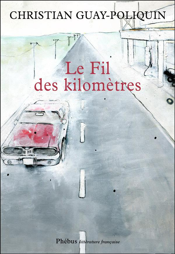 Le fil des kilometres