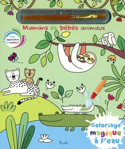 Mamans et bébés animaux. Avec 1 pinceau