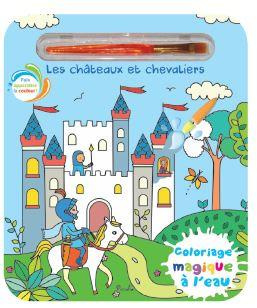 Les châteaux et chevaliers. Avec un pinceau