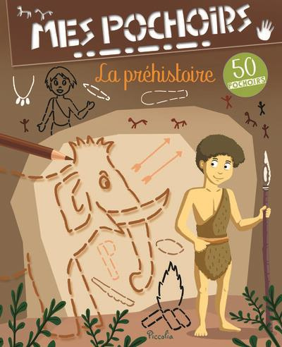 La préhistoire. 50 pochoirs