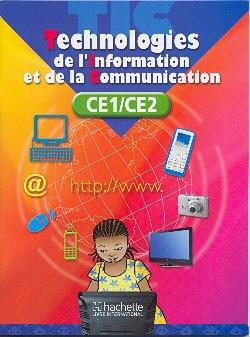 Technologies de l'information et de la communication. CE1-CE2