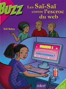 Les Saï-Saï contre l'escroc du web