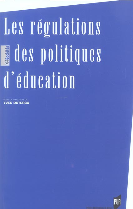 Les régulations des politiques d'éducation