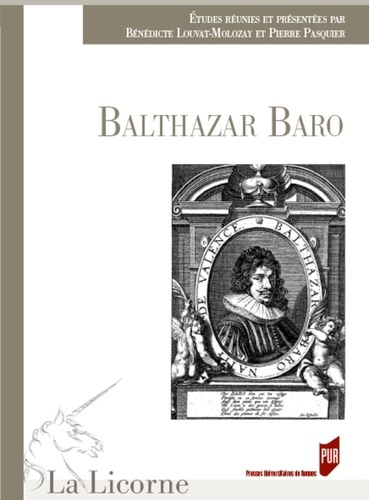 La Licorne N° 132/2018 : Balthasar Baro