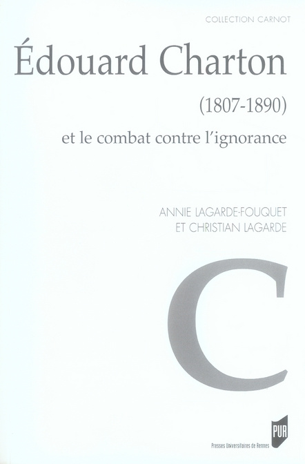 Edouard Charton (18078-1890) et le combat contre l'ignorance
