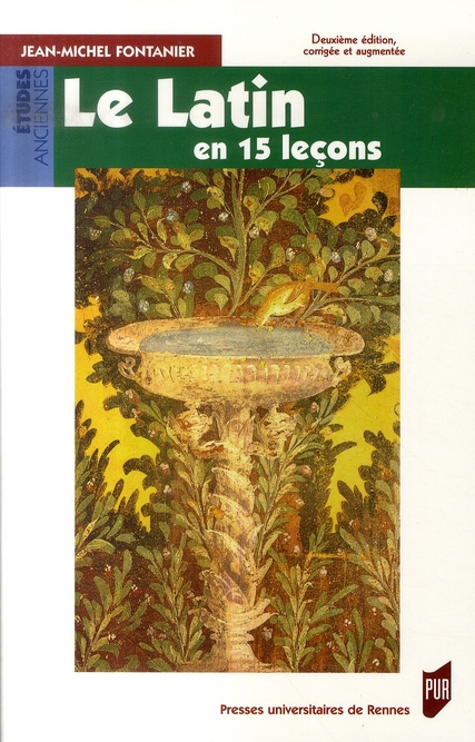 Le latin en 15 leçons. 2e édition revue et corrigée