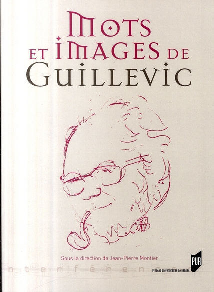Mots et images de Guillevic. Avec 1 DVD
