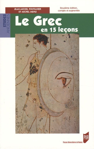 Le grec en 15 leçons. 2e édition revue et corrigée