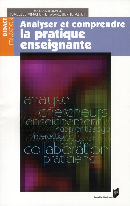 Analyser et comprendre la pratique enseignante