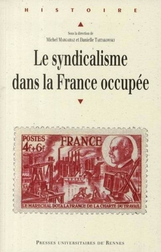 Le syndicalisme dans la France occupée