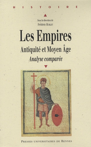 Les Empires. Antiquité et Moyen Age, Analyse comparée