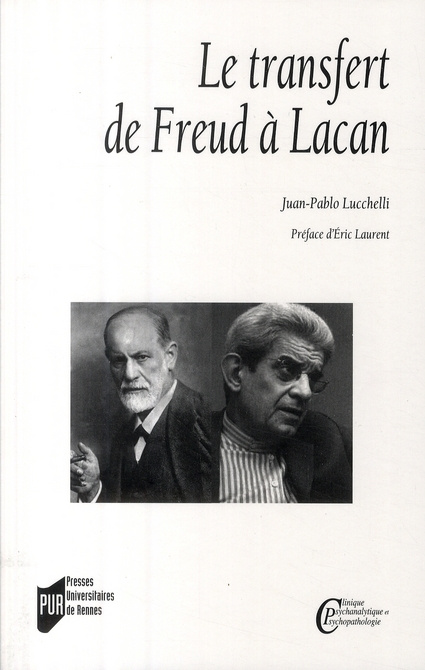 Le transfert. De Freud à Lacan