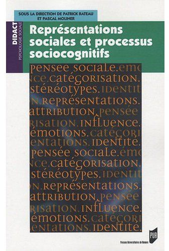 Représentations sociales et processus sociocognitifs
