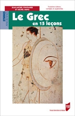 Le grec en 15 leçons. 3e édition revue et corrigée