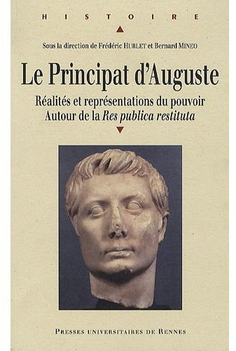 Le Principat d'Auguste. Réalités et représentations du pouvoir, Autour de la Res publica restituta