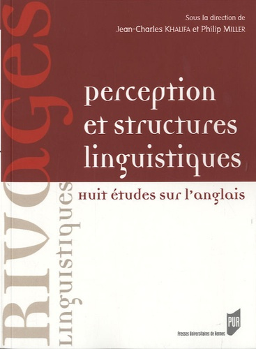 Perception et structures linguistiques. Huit études sur l'anglais