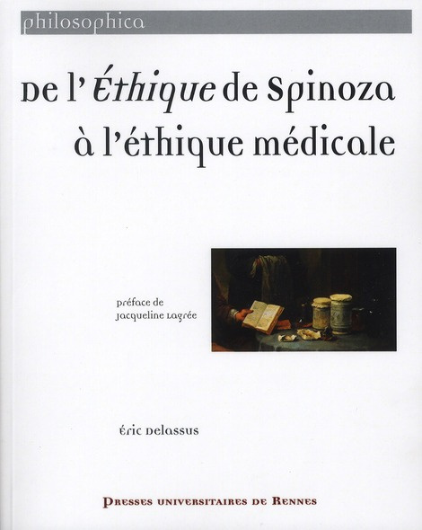 De l'éthique de Spinoza à l'éthique médicale