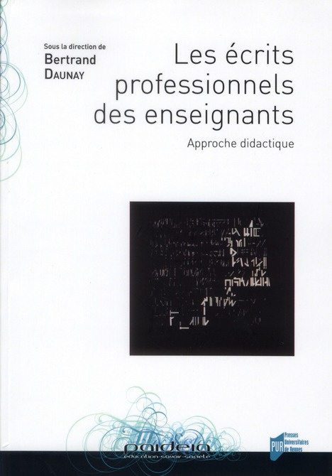 Ecrits professionnels des enseignants. Approches didactique