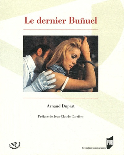 Le dernier Buñuel
